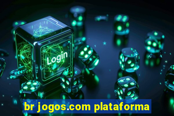 br jogos.com plataforma
